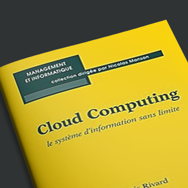 « Cloud Computing : Le système d’information sans limite »